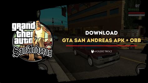 gta sa obb file download 2.41gb|GTA San Andreas File Download Mobile APK OBB + MOD V1.08 [2.41GB].